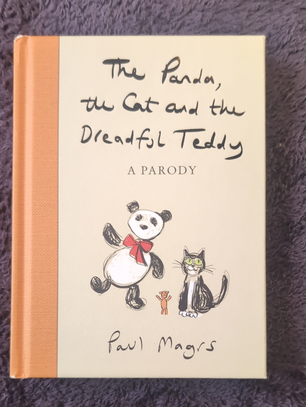 The Panda, the Cat and the Dreadful Teddy - Cream & Orange